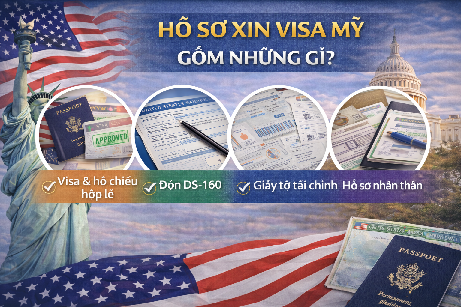 hồ sơ bảo lãnh vợ chồng đi Mỹ